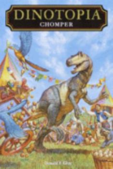 Chomper - Book #16 of the Dinotopia: Complete