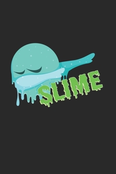 Slime: 6x9 Slime | lined | ruled paper | notebook | notes