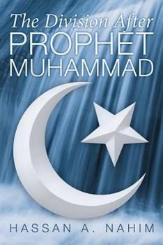 Paperback The Division After Prophet Muhammad Book