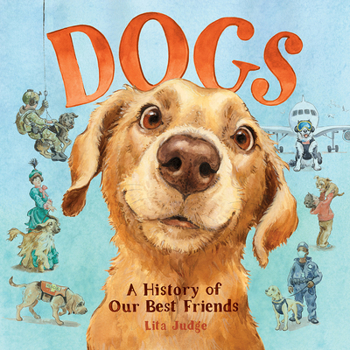 Hardcover Dogs: A History of Our Best Friends Book