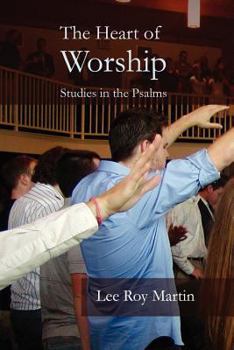 Paperback The Heart of Worship: Studies in the Psalms Book