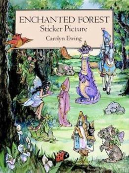 Paperback Enchanted Forest Sticker Picture: With 29 Reusable Peel-And-Apply Stickers Book