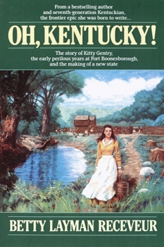 Oh, Kentucky! - Book #1 of the Gentry