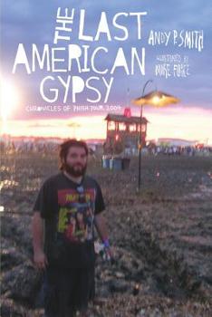 Paperback The Last American Gypsy: Chronicles of Phish Tour 2004 Book