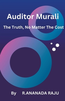 Paperback Auditor Murali The Truth, No Matter The Cost Book