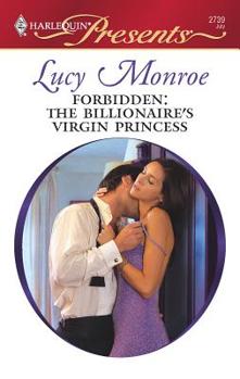 Mass Market Paperback Forbidden: The Billionaire's Virgin Princess Book