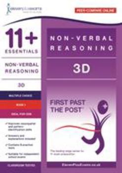 Paperback 11+ Essentials - 3-D Non-verbal Reasoning Book 1 (First Past the Post) - CEM (Durham University) Book