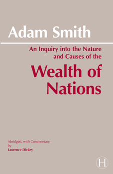 An inquiry into the nature and causes of the wealth of nations