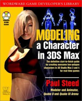Paperback Modeling a Character in 3ds Max [With CD] Book