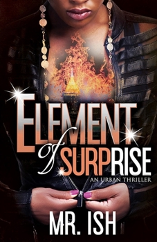Paperback Element of Surprise: An Urban Thriller Book