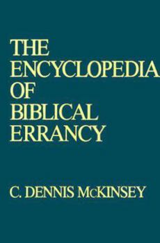 Hardcover The Encyclopedia of Biblical Errancy Book