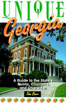 Paperback del-Unique Georgia: A Guide to the State's Quirks, Charisma, and Character Book