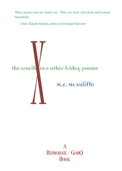 Paperback Crucifixes: & Other Friday Poems Book