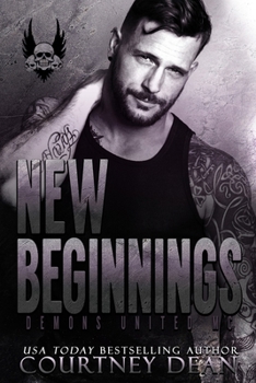 Paperback New Beginnings: Demons United MC (North Carolina Chapter) Book