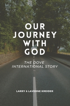 Paperback Our Journey with God: The DOVE International Story Book