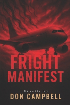 Paperback Fright Manifest: Novella Book