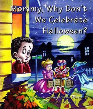 Paperback Mommy, Why Don't We Celebrate Halloween? Book
