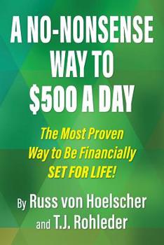 Paperback A No-Nonsense Way to $500 a Day Book