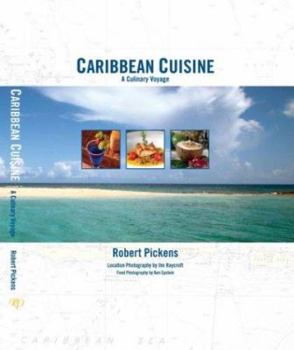 Hardcover Caribbean Cuisine: A Culinary Voyage Book