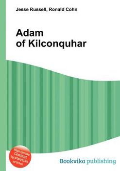 Paperback Adam of Kilconquhar Book