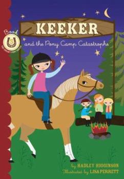 Paperback Keeker and the Pony Camp Catastrophe: Book 5 in the Sneaky Pony Series Book