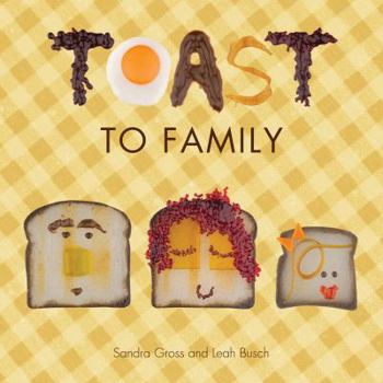 Board book Toast to Family Book