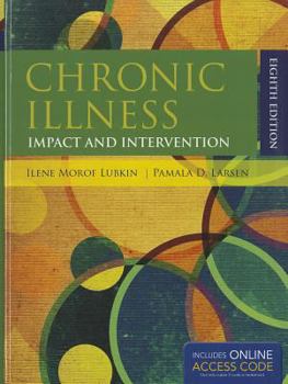 Hardcover Chronic Illness: Impact And Intervention (Lubkin, Chronic Illness) Book