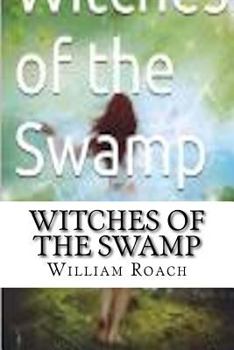 Paperback Witches of the Swamp Book