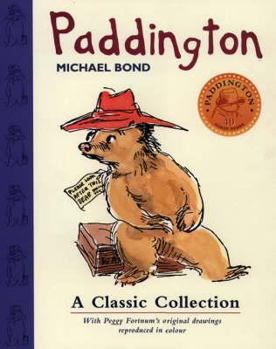 Paddington: A Classic Collection
