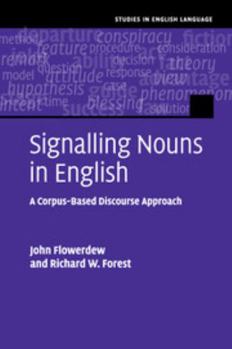 Paperback Signalling Nouns in English: A Corpus-Based Discourse Approach Book