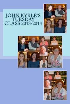 Paperback John Kyrle's Tuesday Class 2013/14: Class of 2014 Book