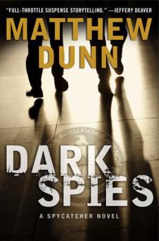 Hardcover Dark Spies: A Will Cochrane Novel Book