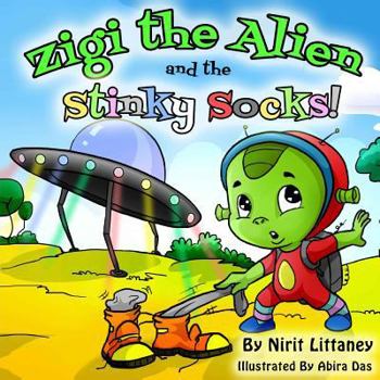 Zigi the Alien and the Stinky Socks - Book #1 of the Zigi the Alien