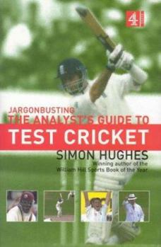 Hardcover Jargonbusting : The Analyst's Guide to Test Cricket Book