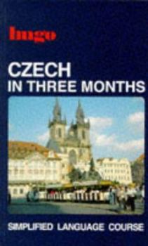 Paperback Czech in Three Months Book