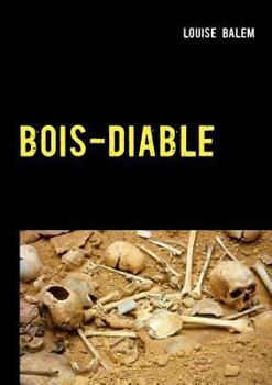 Paperback Bois-Diable [French] Book