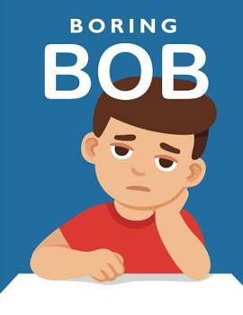 Paperback Boring Bob Book