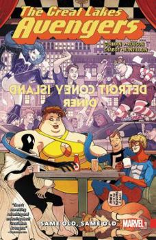 Paperback Great Lakes Avengers: Same Old, Same Old Book