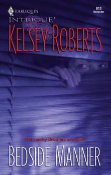 Bedside Manner - Book #3 of the Landry Brothers