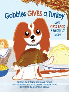 Hardcover Gobbles Gives a Turkey Book