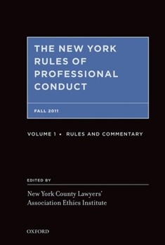 Hardcover The New York Rules of Professional Conduct 2 Volume Set Book