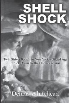 Paperback Shell Shock: Twin Sisters Born Into New York Book