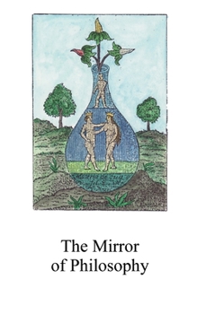 Paperback The Mirror of Philosophy Book