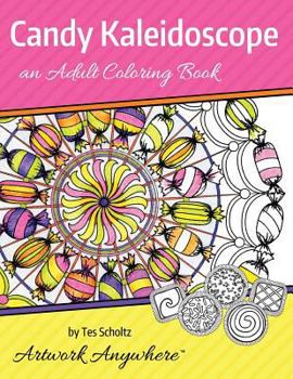 Paperback Candy Kaleidoscope: an Adult Coloring Book