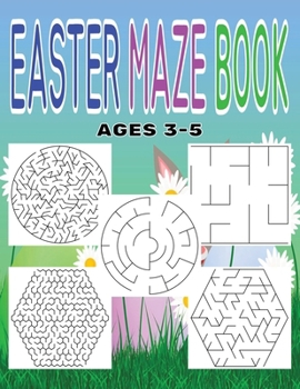 Paperback Easter Maze Book: Mazes for Kids Ages 3-5 Book