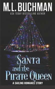 Paperback Santa and the Pirate Queen: a Sailor's romance Book