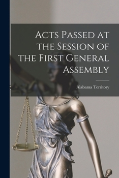 Paperback Acts Passed at the Session of the First General Assembly Book
