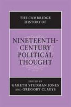 The Cambridge History of Nineteenth-Century Political Thought - Book  of the Cambridge History of Political Thought