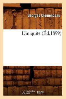 Paperback L'Iniquité (Éd.1899) [French] Book