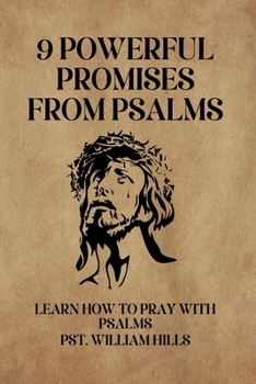 Paperback 9 Powerful promises from psalms: Learn How To Pray With Psalms Book
